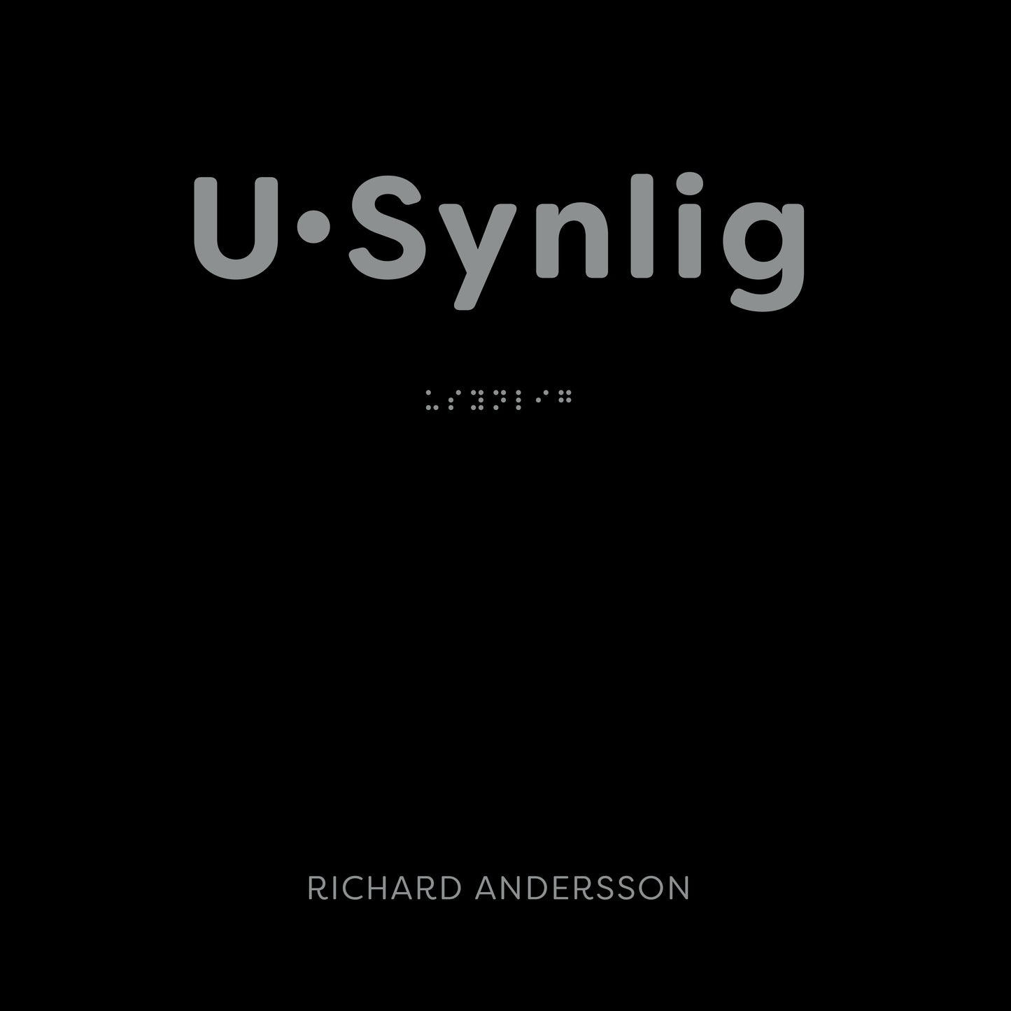 U·synlig (vinyl/LP+booklet)