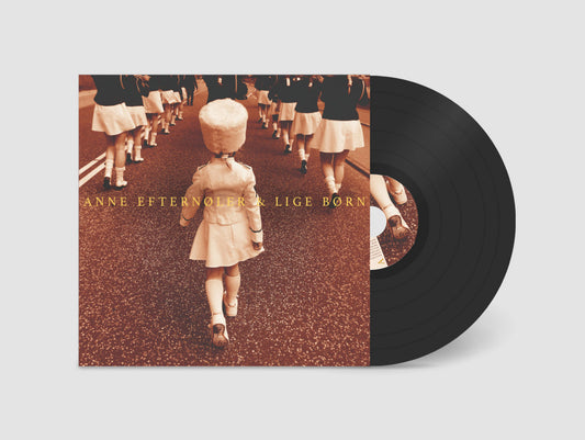 Anne Efternøler & Lige Børn (Vinyl/LP)